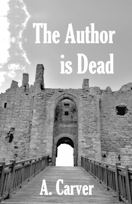 Book cover for The Author is Dead