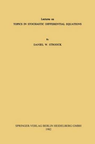 Cover of Lectures on Topics in Stochastic Differential Equations