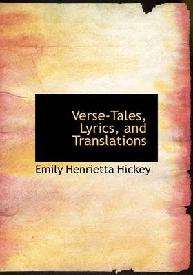 Book cover for Verse-Tales, Lyrics, and Translations