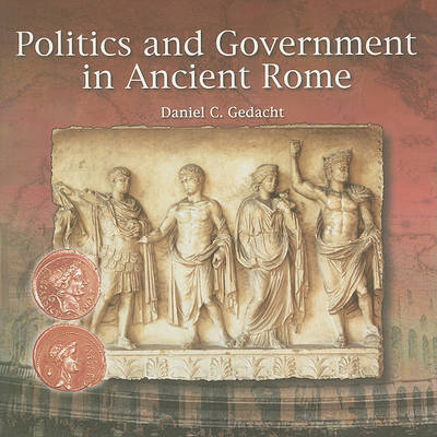 Book cover for Politics and Government in Ancient Rome