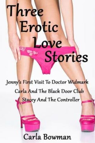 Cover of Three Erotic Love Stories