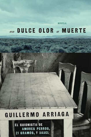 Cover of Un Dulce Olor a Muerte (Sweet Scent of Death)