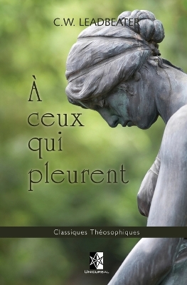 Book cover for A Ceux Qui Pleurent