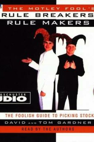 Cover of The Motley Fools Rle Brkers Rule Makers CD