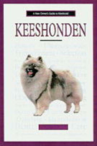 Cover of A New Owner's Guide to Keeshonden