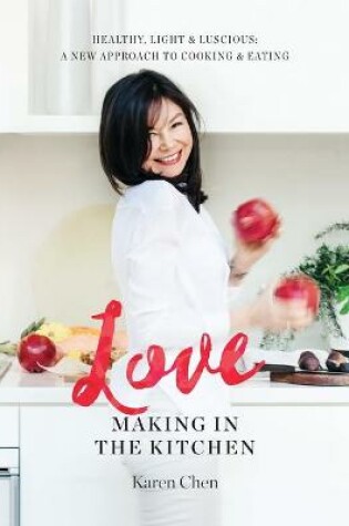 Cover of Love Making in the Kitchen