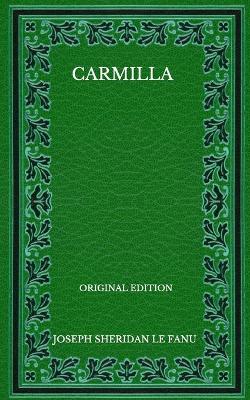 Book cover for Carmilla - Original Edition