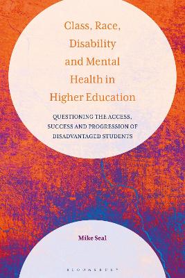 Book cover for Class, Race, Disability and Mental Health in Higher Education