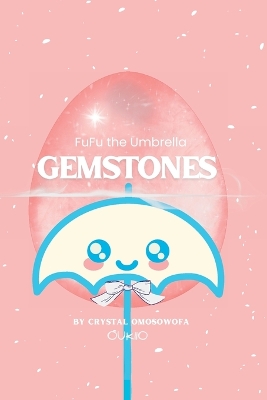 Book cover for FuFu the Umbrella and the Gemstones