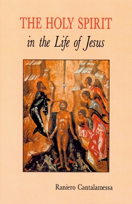 Book cover for The Holy Spirit in the Life of Jesus