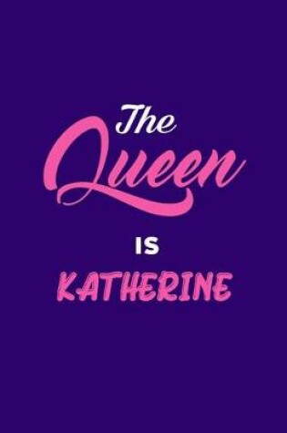 Cover of The Queen is Katherine, Little Women