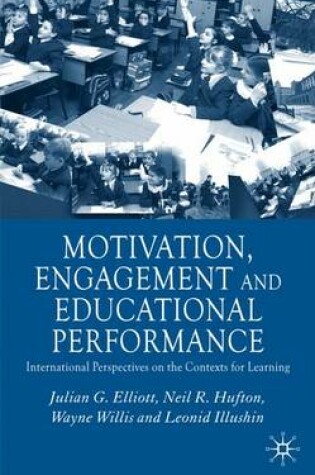 Cover of Motivation, Engagement and Educational Performance