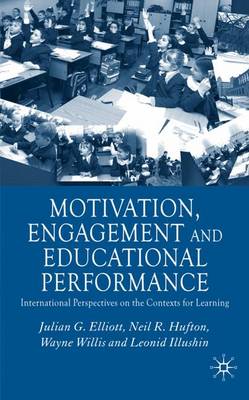 Book cover for Motivation, Engagement and Educational Performance