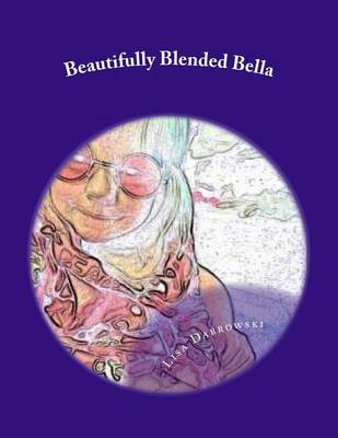 Book cover for Beautifully Blended Bella