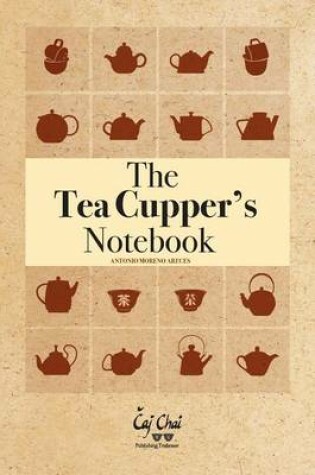 Cover of The Tea Cupper's Notebook