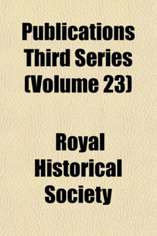 Cover of Publications Third Series (Volume 23)