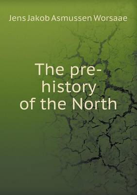 Book cover for The Pre-History of the North