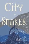 Book cover for City of Snakes