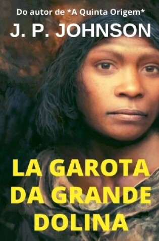 Cover of La Garota da Grande Dolina