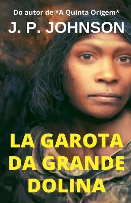 Cover of La Garota da Grande Dolina