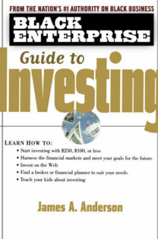 Cover of The Black Enterprise Guide to Investing