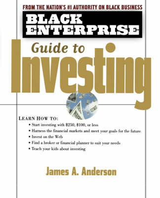 Book cover for The Black Enterprise Guide to Investing