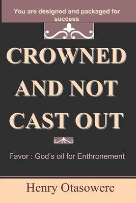 Book cover for crowned and not cast out