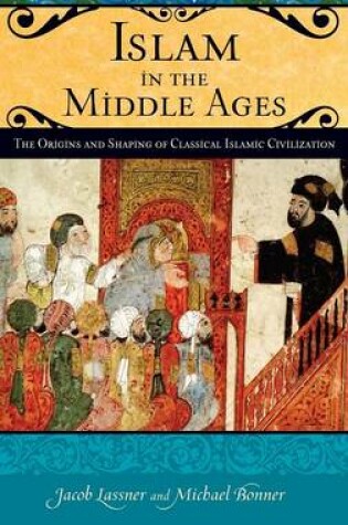 Cover of Islam in the Middle Ages