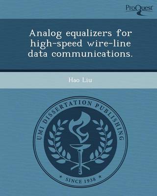 Book cover for Analog Equalizers for High-Speed Wire-Line Data Communications