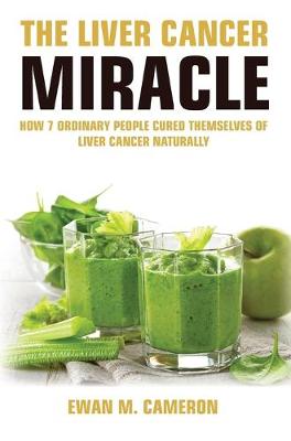 Book cover for The Liver Cancer Miracle