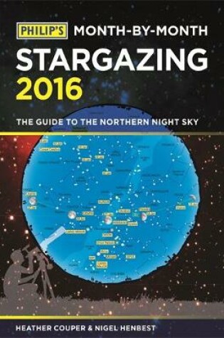 Cover of Philip's Month-By-Month Stargazing 2016
