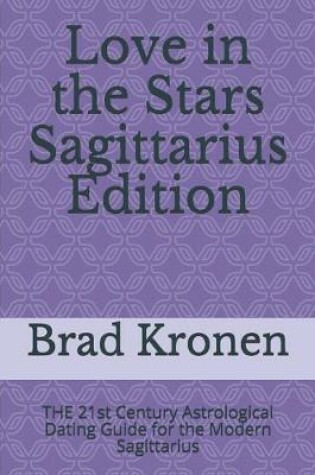 Cover of Love in the Stars Sagittarius Edition