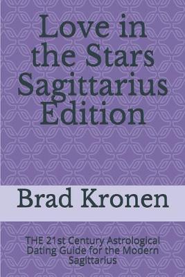 Book cover for Love in the Stars Sagittarius Edition