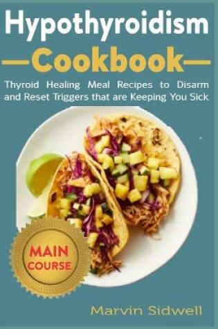 Cover of Hypothyroidism Cookbook