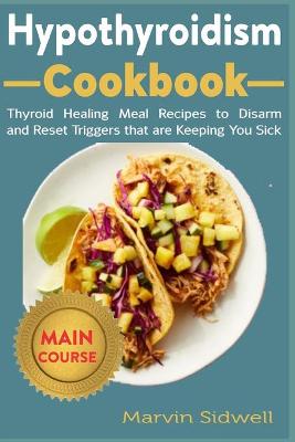 Book cover for Hypothyroidism Cookbook