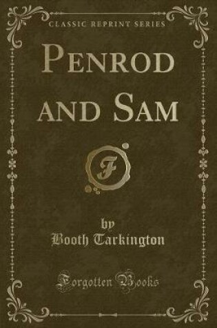 Cover of Penrod and Sam (Classic Reprint)