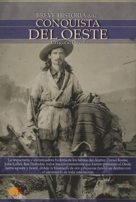 Book cover for Breve Historia de la Conquista del Oeste