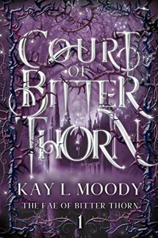 Cover of Court of Bitter Thorn