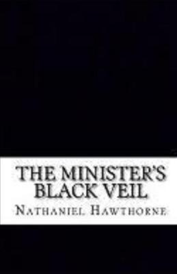 Book cover for The Minister's Black Veil Illustrated