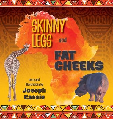 Book cover for Skinny Legs and Fat Cheeks