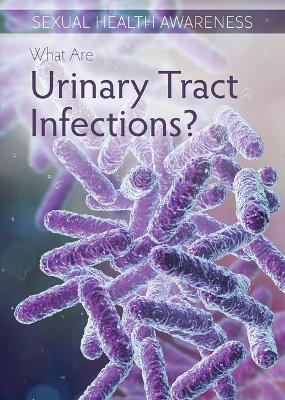Book cover for What Are Urinary Tract Infections?