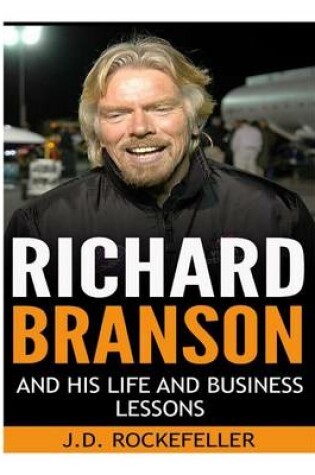 Cover of Richard Branson His Life and Business Lessons