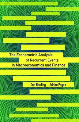 Cover of The Econometric Analysis of Recurrent Events in Macroeconomics and Finance