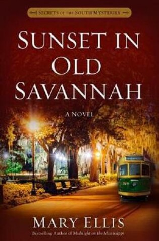 Cover of Sunset in Old Savannah