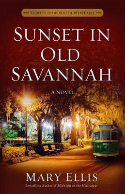 Book cover for Sunset in Old Savannah