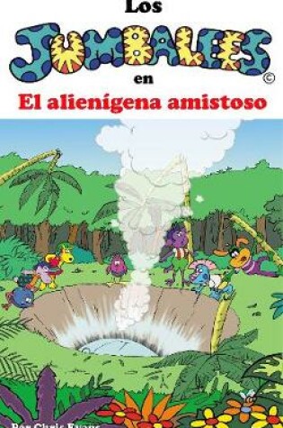 Cover of Los Jumbalees en El alienigena amistoso