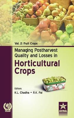 Book cover for Managing Postharvest Quality and Losses in Horticultural Crops Vol. 2