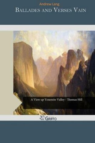 Cover of Ballades and Verses Vain