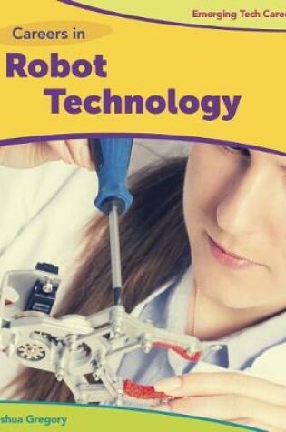 Cover of Careers in Robot Technology