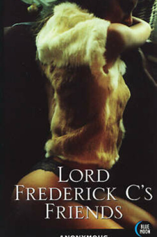 Cover of Lord Frederick C's Friends